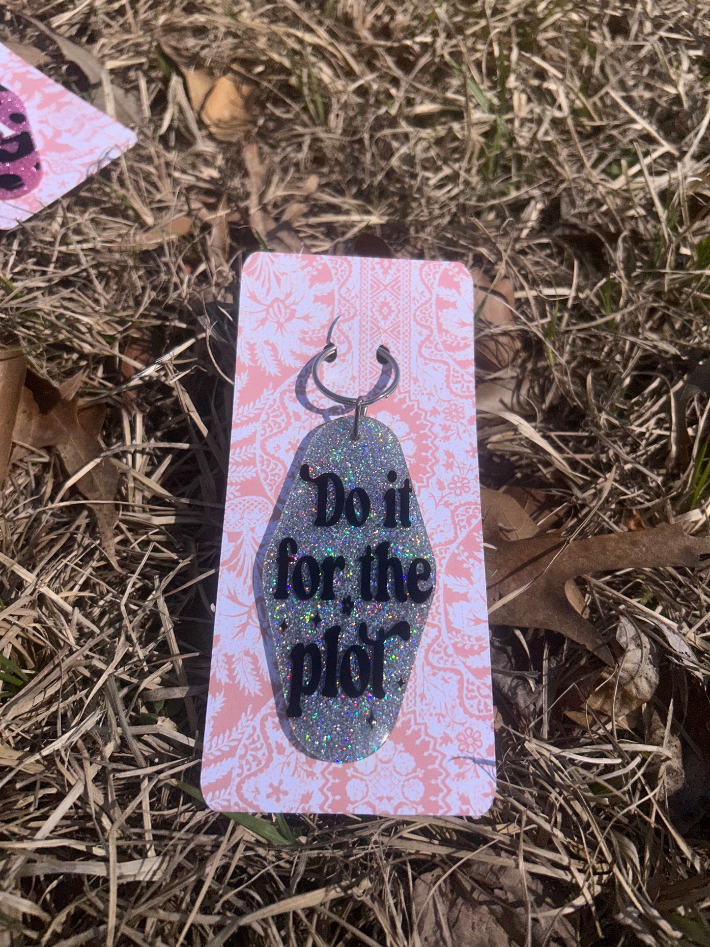 Do It For The Plot Keychain