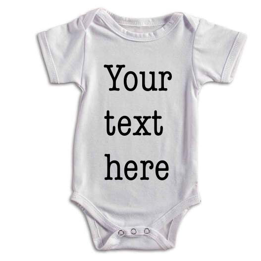 Personalize your own Onesie