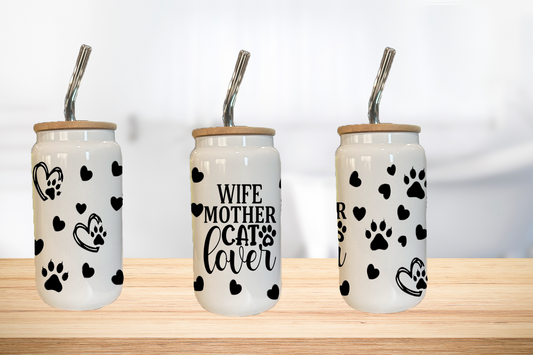 Wife, Mother, Cat Lover 16oz Glass Can Cup With Glass Straw