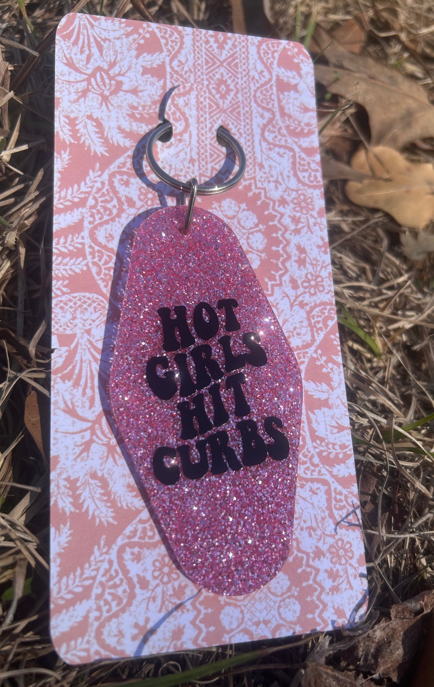 Hot Girls Hit Curbs Keychain