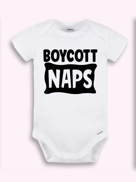 Boycott Naps Onesie